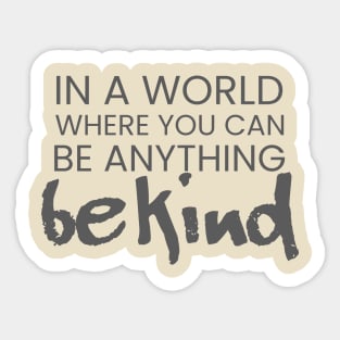 Be Kind Sticker